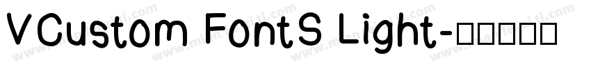 VCustom FontS Light字体转换